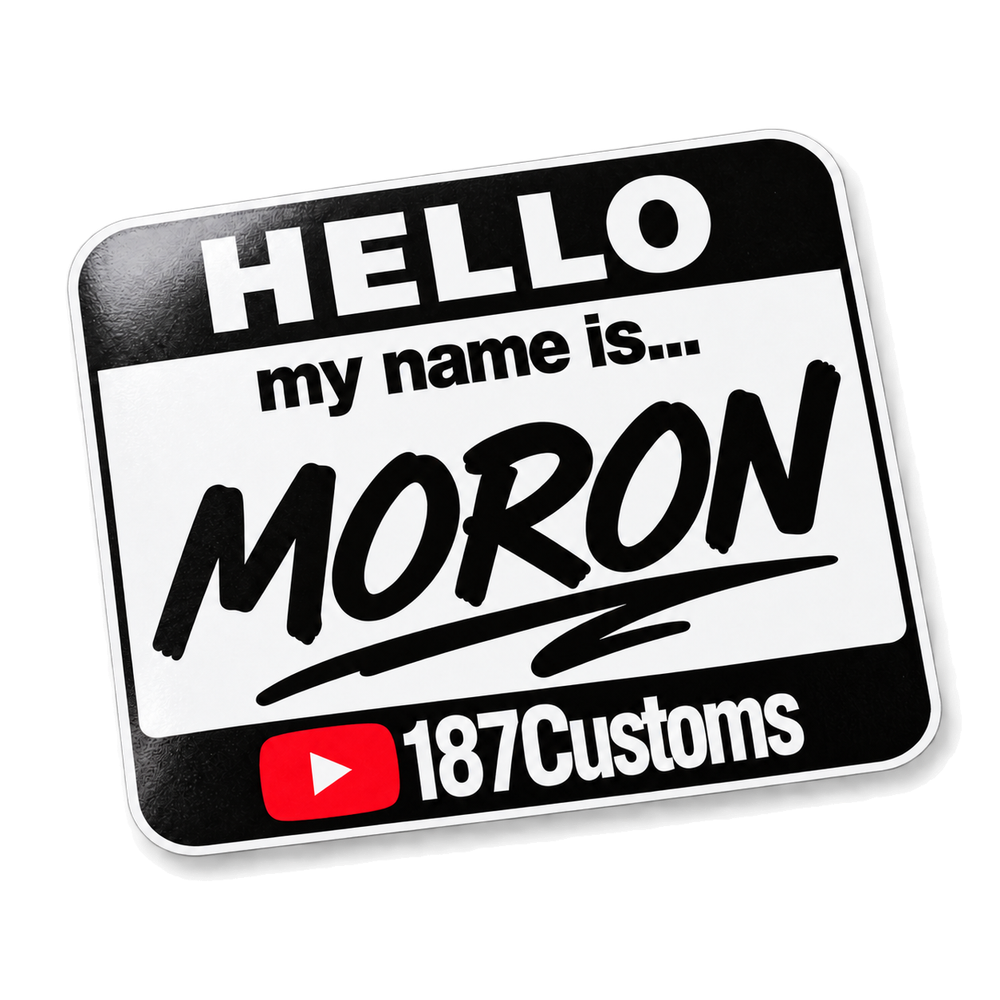 Hello Moron Sticker