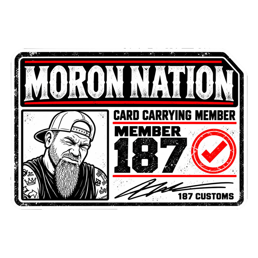 Moron Nation Member Card Sticker
