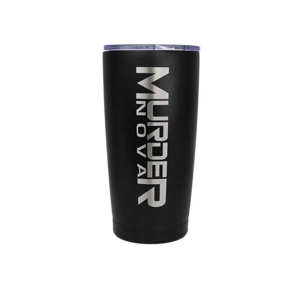 Murder Nova 20oz Tumbler